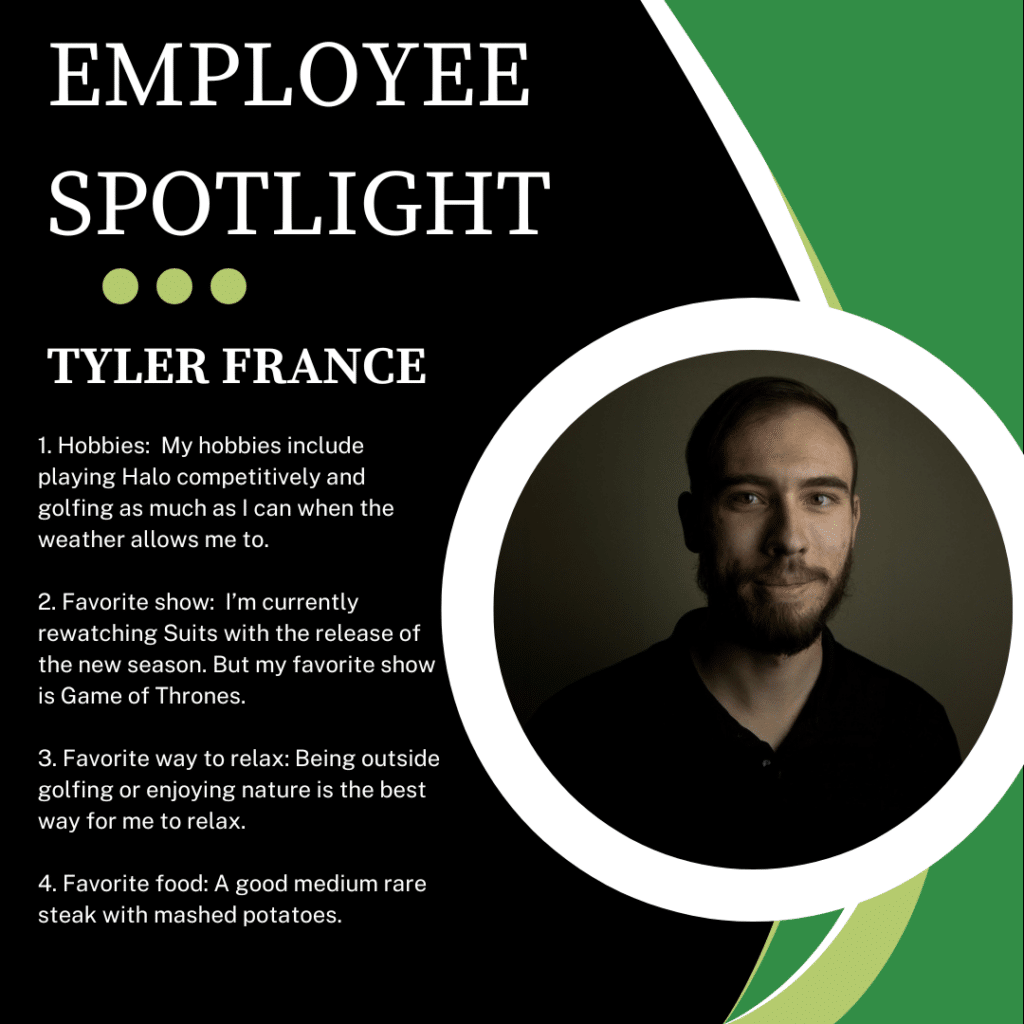 Employee Spotlight Tyler